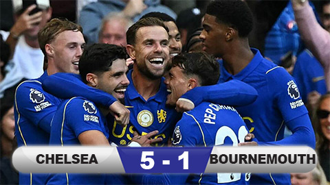 Kết quả Chelsea 5-1 Bournemouth: The Blues mở tiệc bàn thắng