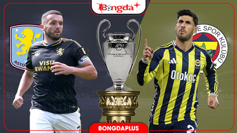 Nhận định bóng đá Aston Villa vs Fenerbahce, 02h00 ngày 15/10: Kịch tính ở Villa Park