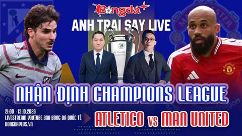 Trực tuyến trước trận Atletico vs MU, Arsenal vs Lille, Man City vs PSG