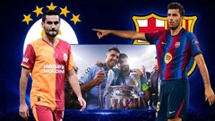 Galatasaray vs Barca: Con đường trái ngược của hai đồng đội cũ ở Man City