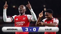 Kết quả Arsenal 3-0 Lille: Pháo thủ thắng trận thứ 2 liên tiếp ở Champions League