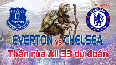 Dự đoán tỷ số Everton vs Chelsea: Thần Rùa Ali 33 chọn đội nào?
