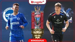 Nhận định bóng đá Brighton vs Crystal Palace, 20h00 ngày 18/10: Tạm chiếm ngôi nhì bảng