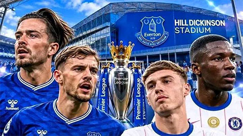 Trực tiếp Everton vs Chelsea, 18h30 ngày 17/10: The Blues thắng tiếp?