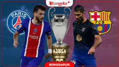 Nhận định bóng đá PSG vs Barca, 02h00 ngày 21/10: Đại chiến tưng bừng