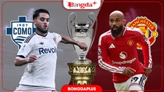 Nhận định bóng đá Como vs MU, 23h45 ngày 21/10: Dìm MU sâu vào khủng hoảng