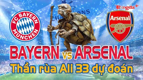 Dự đoán tỷ số Bayern vs Arsenal: Thần Rùa Ali 33 chọn đội nào?