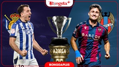 Nhận định bóng đá Sociedad vs Levante, 00h30 ngày 26/10: Uy hiếp top 4