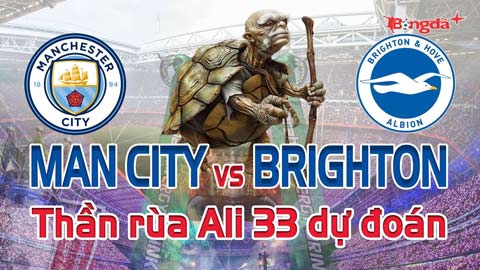 Dự đoán tỷ số Man City vs Brighton: Thần Rùa Ali 33 chọn đội nào?