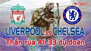 Dự đoán tỷ số Liverpool vs Chelsea: Thần Rùa Ali 33 chọn đội nào?