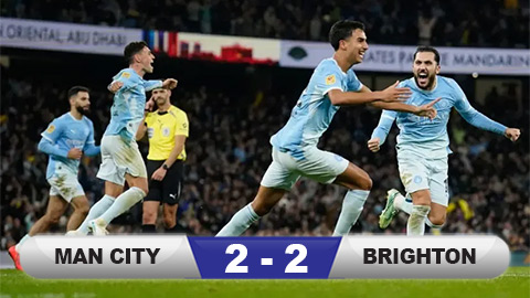 Kết quả Man City 2-2 Brighton (pen 4-3): Nhà vua chật vật vào tứ kết
