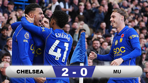 Kết quả Chelsea 2-0 MU: 'Quỷ đỏ' chìm trong chuỗi 9 trận không thắng